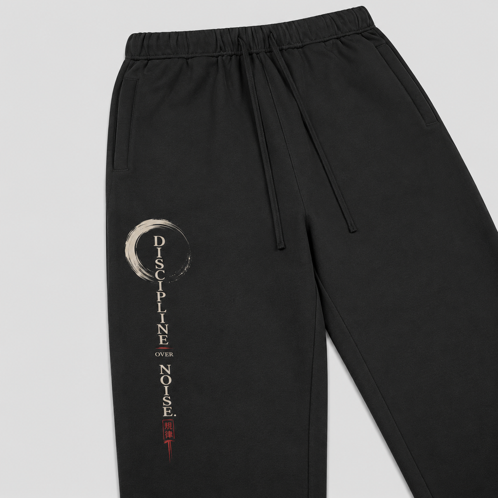 Discipline Over Noise — Japanese Graphic Sweatpants